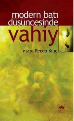 Modern Batı Düşüncesinde Vahiy | Ötüken Yayınları