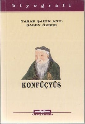 Konfüçyüs | Kastaş Yayınları