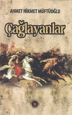 Çağlayanlar | Türk Edebiyatı Vakfı Yayınları