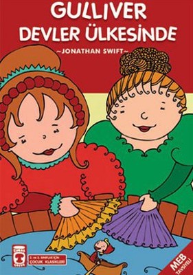Güliver Devler Ülkesinde | Timaş Çocuk