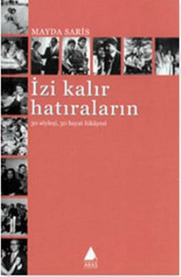 İzi Kalır Hatıraların | Aras Yayıncılık