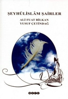 Şeyhülislam Şairler | Hece Yayınları