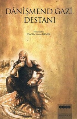 Danişmend Gazi Destanı | Hece Yayınları