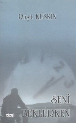 Seni Beklerken | Çizgi Kitapevi