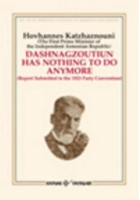 Dashnagtzoutiun Has Nothing To Do Anymore | Kaynak Yayınları