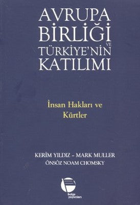 Avrupa Birliği ve Türkiye'nin Katılımı | Belge Yayınları