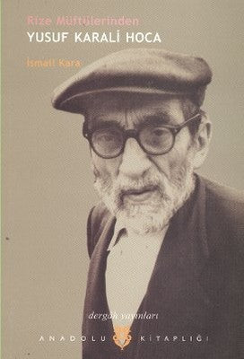 Rize Müftülerinden Yusuf Karali Hoca | Dergah Yayınları