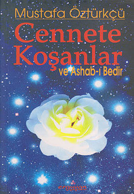 Cennete Koşanlar ve Ashab-ı Bedir | Erguvan Yayınları