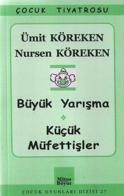 Büyük Yarışma - Küçük Müfettişler | Mitos Boyut Yayınları
