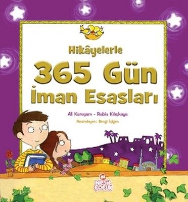 Hikayelerle 365 Gün İman Esasları | Nesil Çocuk Yayınları