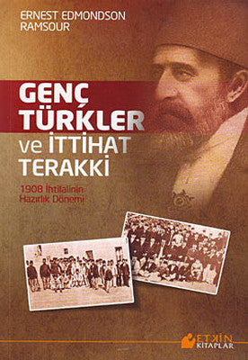 Genç Türkler ve İttihat Terakki | Etkin Kitaplar
