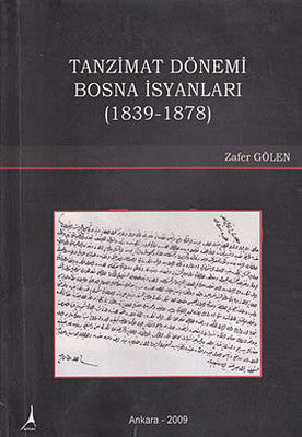 Tanzimat Dönemi Bosna İsyanları | Alter Yayınları