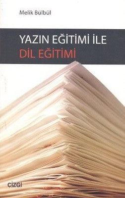 Yazın Eğitimi ile Dil Eğitimi | Çizgi Kitapevi