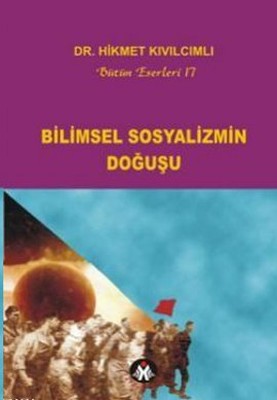 Bilimsel Sosyalizmin Doğuşu | Sosyal İnsan