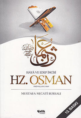 Hz. Osman (Radıyallahu Anh) | Çelik Yayınevi
