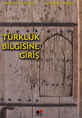 Türklük Bilgisine Giriş | Kesit Yayınları