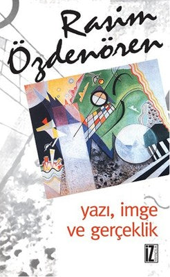 Yazı İmge ve Gerçeklik | İz Yayıncılık