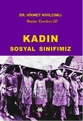 Kadın Sosyal Sınıfımız | Sosyal İnsan