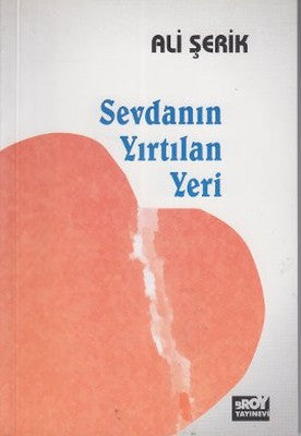 Sevdanın Yırtılan Yeri | Broy Yayınevi