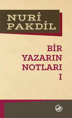Bir Yazarın Notları 1 | Edebiyat Dergisi Yayınları