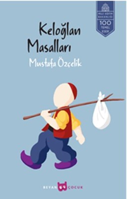Keloğlan Masalları | Beyan Yayınları
