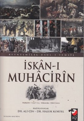 İskan-ı Muhacirin | IQ Kültür Sanat Yayıncılık