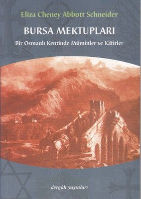 Bursa Mektupları | Dergah Yayınları