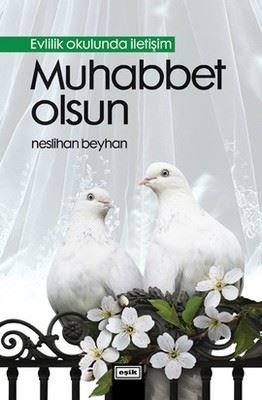 Muhabbet Olsun | Eşik Yayınları