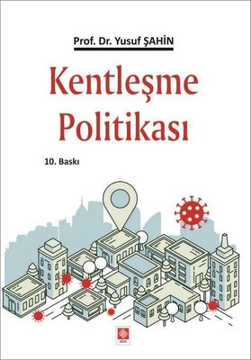 Kentleşme Politikası | Ekin Basım Yayın