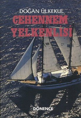 Cehennem Yelkenlisi | Dönence Basım ve Yayın Hizmetleri