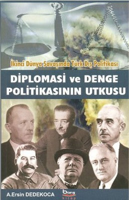 Diplomasi ve Denge Politikasının Utkusu | Barış Platin