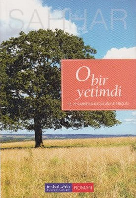 O Bir Yetimdi | İnkılab Yayınları