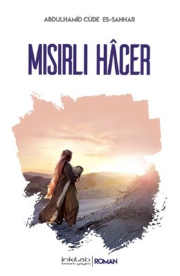 Mısırlı Hacer | İnkılab Yayınları