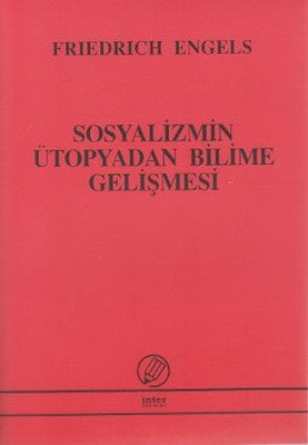 Sosyalizmin Ütopyadan Bilime Gelişmesi | İnter