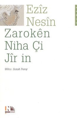 Zaroken Niha Çi Jir in | Nesin Yayınevi