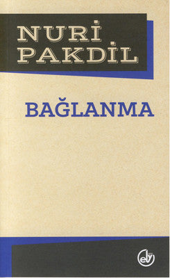 Bağlanma | Edebiyat Dergisi Yayınları