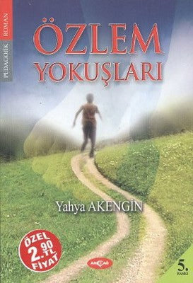 Özlem Yokuşları | Akçağ Yayınları