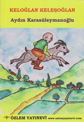 Keloğlan Keleşoğlan | Özlem Yayınevi