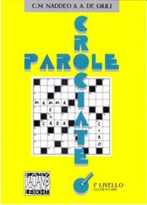 Parole Crociate 1 Elementare (İtalyanca Bulmacalar - Temel Seviye) | Nüans
