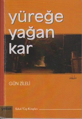 Yüreğe Yağan Kar | Yaba Yayınları