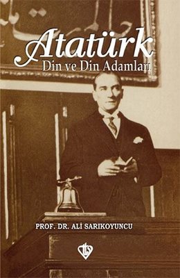 Atatürk | Türkiye Diyanet Vakfı Yayınları