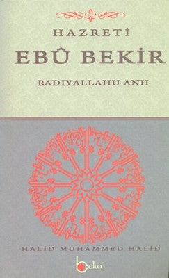 Hazreti Ebu Bekir | Beka Yayınları