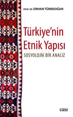 Türkiye'nin Etnik Yapısı | Çizgi Kitapevi