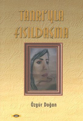 Tanrı'yla Fısıldaşma | Sobil Yayıncılık