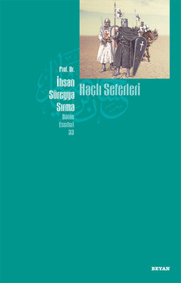 Haçlı Seferleri | Beyan Yayınları