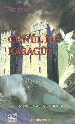 Gönül ile Karagül | Emin Yayınları