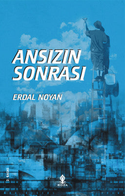 Ansızın Sonrası | Roza Yayınevi