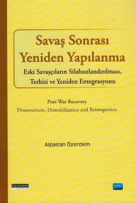 Savaş Sonrası Yeniden Yapılanma | Nobel Akademik Yayıncılık