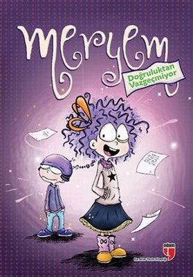 Meryem Doğruluktan Vazgeçmiyor | Edam