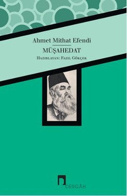 Müşahedat | Dergah Yayınları